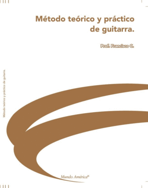 METODO TEORICO Y PRACTICO DE GUITARRA