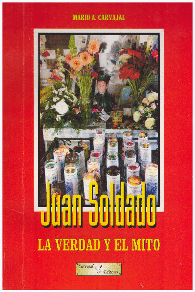 JUAN SOLDADO, LA VERDAD Y EL MITO