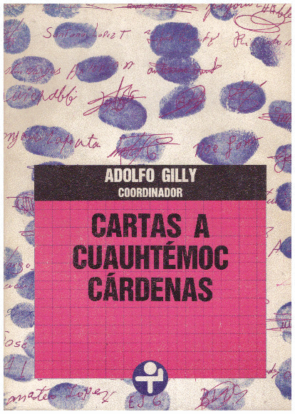 CARTAS A CUAUHTEMOC CARDENAS
