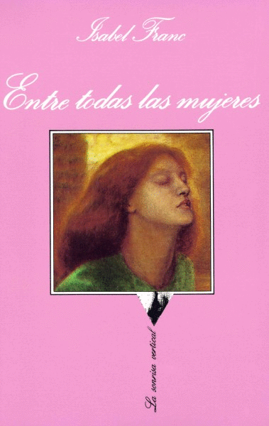 ENTRE TODAS LAS MUJERES/SONRISA VERTI.81