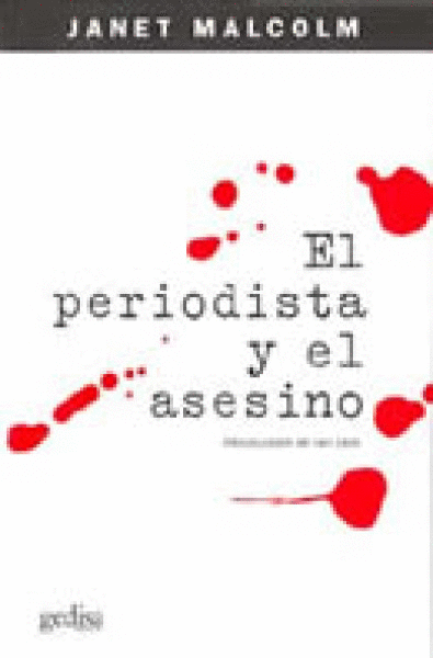 PERIODISTA Y EL ASESINO, EL