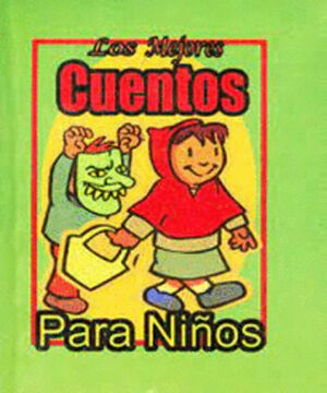 MEJORES CUENTOS PARA NIÑOS, LOS