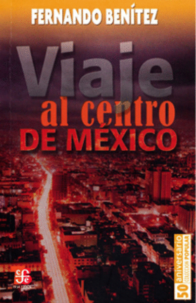 VIAJE AL CENTRO DE MEXICO (C.P. 150)