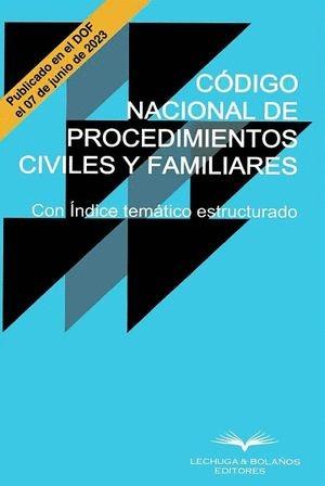 CÓDIGO NACIONAL DE PROCEDIMIENTOS CIVILES Y FAMILIARES