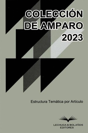 COLECCIÓN DE AMPARO 2023