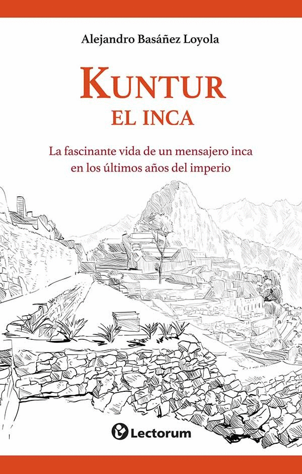 KUNTUR, EL INCA