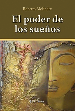 EL PODER DE LOS SUEÑOS