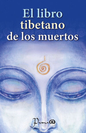 EL LIBRO TIBETANO DE LOS MUERTOS / 2 ED.
