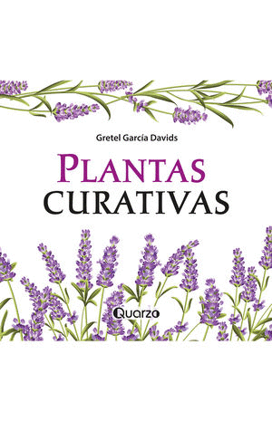 PLANTAS CURATIVAS / 2 ED.
