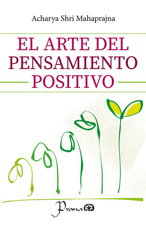 ARTE DEL PENSAMIENTO POSITIVO
