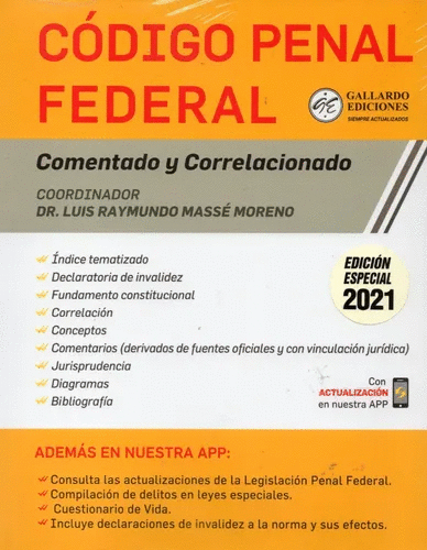 CODIGO PENAL FEDERAL COMENTADO Y CORRELACIONADO 2021