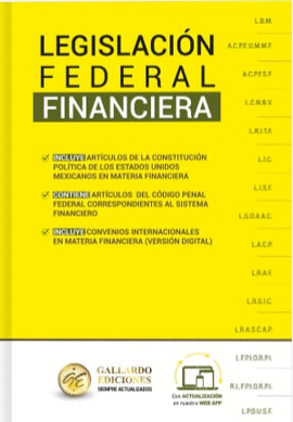 LEGISLACIÓN FEDERAL FINANCIERA