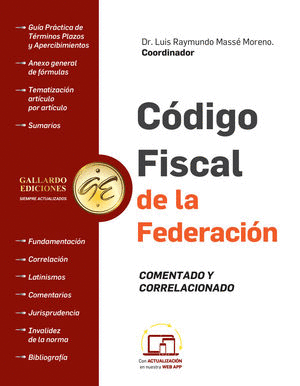 CÓDIGO FISCAL DE LA FEDERACIÓN. COMENTADO Y CORRELACIONADO 2023