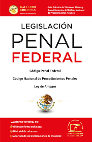 LEGISLACIÓN PENAL FEDERAL PROFESIONAL 2023