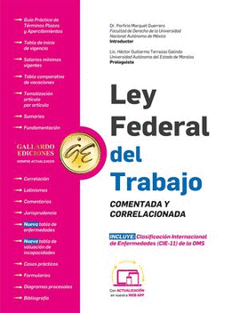LEY FEDERAL DEL TRABAJO COMENTADA Y CORRELACIONADA