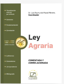 LEY AGRARIA COMENTADA Y CORRELACIONADA