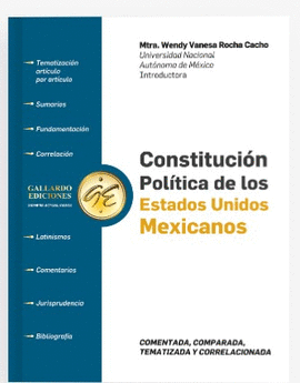 CONSTITUCIÓN POLÍTICA DE LOS ESTADOS UNIDOS MEXICANOS COMENTADA