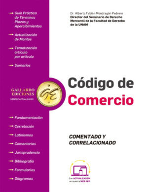 CÓDIGO DE COMERCIO - COMENTADO Y CORRELACIONADO. 2025