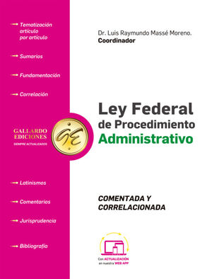 LEY FEDERAL DE PROCEDIMIENTO ADMINISTRATIVO COMENTADA Y CORRELACIONADA
