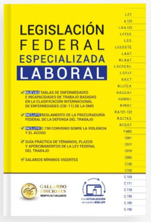 LEGISLACIÓN FEDERAL ESPECIALIZADA LABORAL