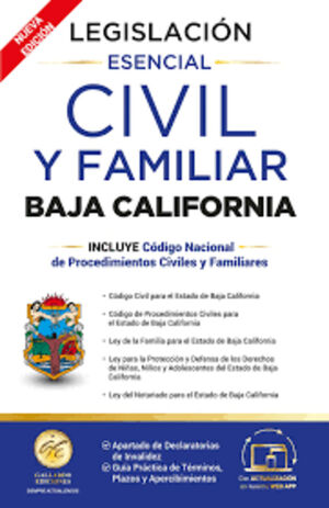 LEGISLACIÓN ESENCIAL CIVIL Y FAMILIAR DE BAJA CALIFORNIA 2026