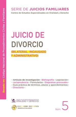 JUICIO DE DIVORCIO. (BILATERAL, INCAUSADO Y ADMINISTRATIVO)