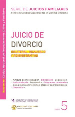 JUICIO DE DIVORCIO. (BILATERAL, INCAUSADO Y ADMINISTRATIVO)
