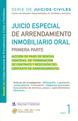 JUICIO ESPECIAL DE ARRENDAMIENTO INMOBILIARIO ORAL PRIMERA PARTE