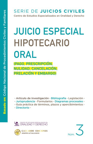 JUICIO ESPECIAL HIPOTECARIO ORAL