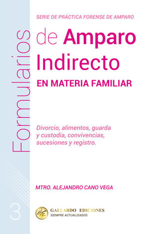 FORMULARIOS DE AMPARO INDIRECTO EN MATERIA FAMILIAR