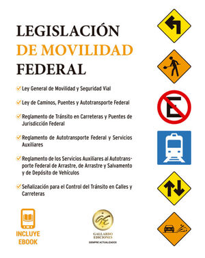 LEGISLACIÓN DE MOVILIDAD FEDERAL