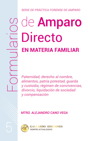 FORMULARIOS DE AMPARO DIRECTO EN MATERIA FAMILIAR