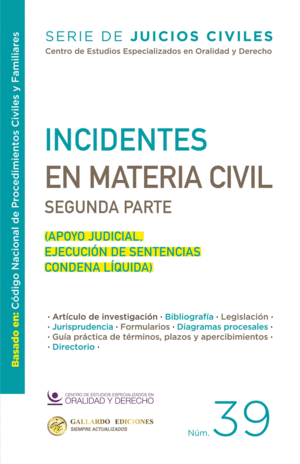 INCIDENTES EN MATERIA CIVIL (SEGUNDA PARTE) NO. 39