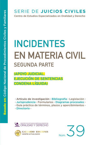 INCIDENTES EN MATERIA CIVIL (SEGUNDA PARTE) NO. 39