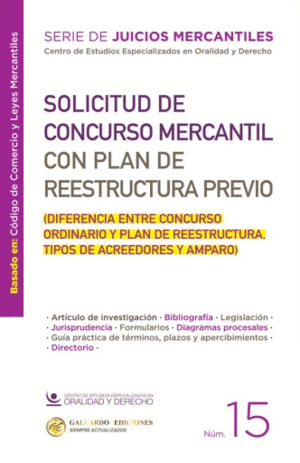 SOLICITUD DE CONCURSO MERCANTIL CON PLAN DE REESTRUCTURA PREVIO