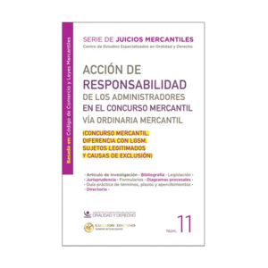 ACCIÓN DE RESPONSABILIDAD DE LOS ADMINISTRADORES EN EL CONCURSO MERCANTIL