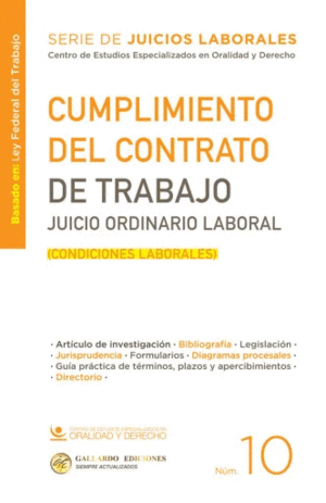 CUMPLIMIENTO DEL CONTRATO DE TRABAJO. JUICIO ORDINARIO LABORAL