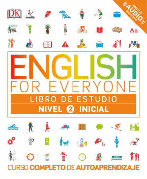 ENGLISH FOR EVERYONE: NIVEL 2: INICIAL