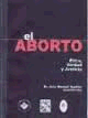 ABORTO, ETICA, VERDAD Y JUSTICIA, EL