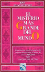 MISTERIO MAS GRANDE DEL MUNDO, EL