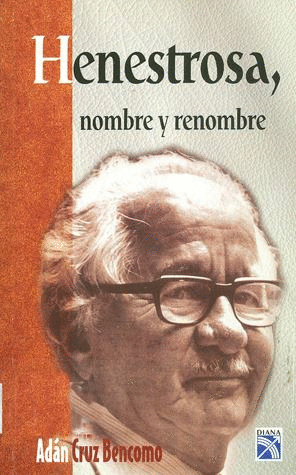 HENESTROSA, NOMBRE Y RENOMBRE