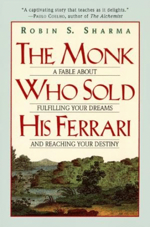 THE MONK WHO SOLD HIS FERRARI