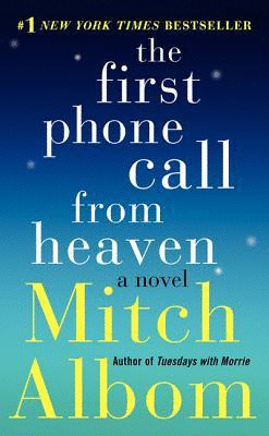 THE FIRST PHONE CALL FROM HEAVEN