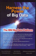 HARNESS THE POWER OF BIG DATA THE IBM BIG DATA PLATFORM