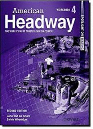 AMERICAN HEADWAY 4 WORKBOOK 2DA EDIC.