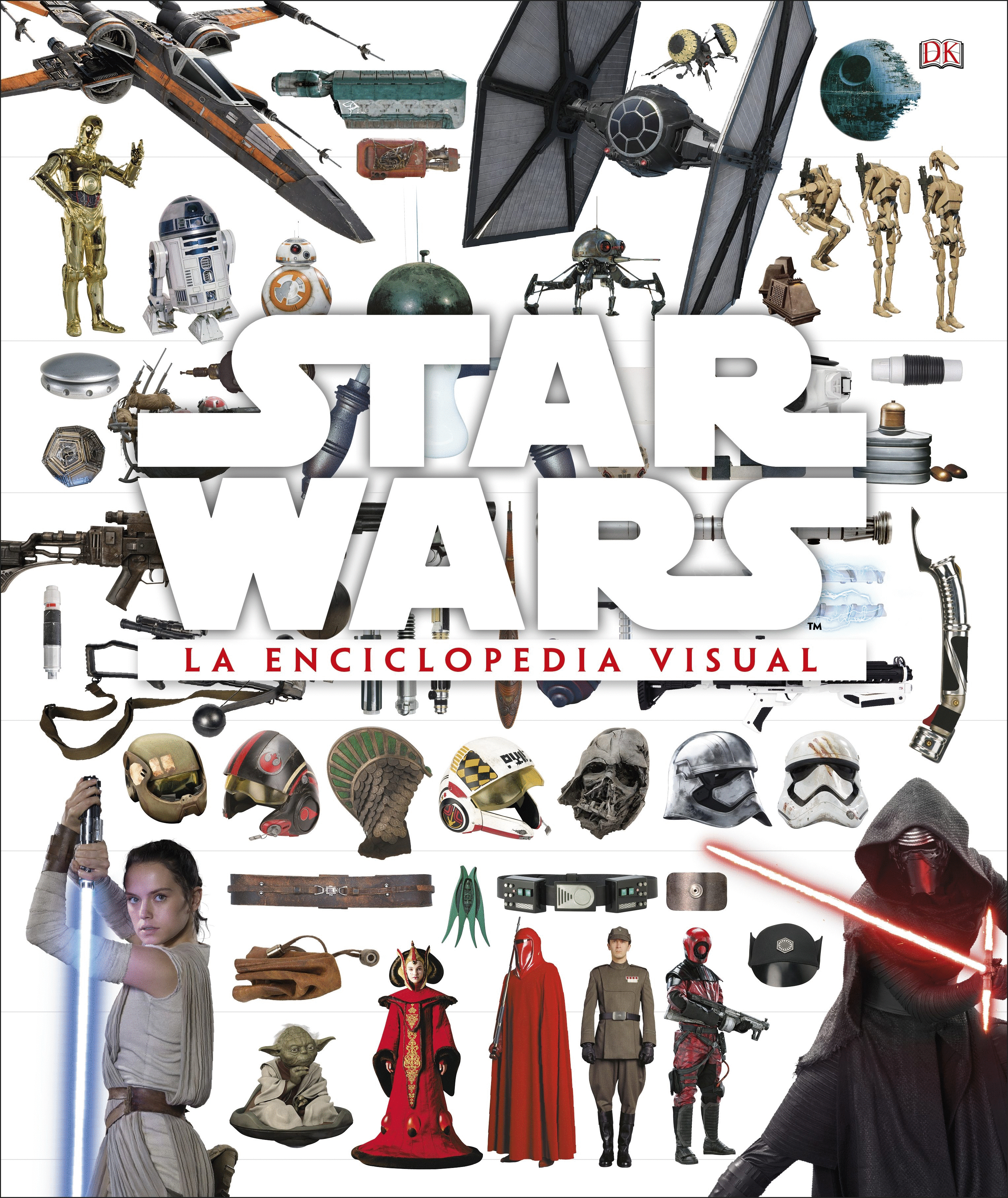 STAR WARS. LA ENCICLOPEDIA VISUAL