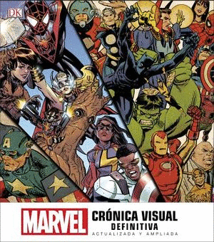 MARVEL. CRONICA VISUAL DEFINITIVA