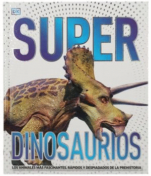 SUPER DINOSAURIOS