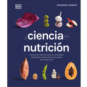 LA CIENCIA DE LA NUTRICIÓN