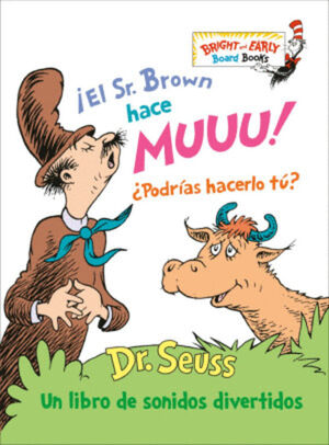¡EL SR. BROWN HACE MUUU!
